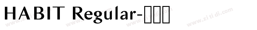 HABIT Regular字体转换